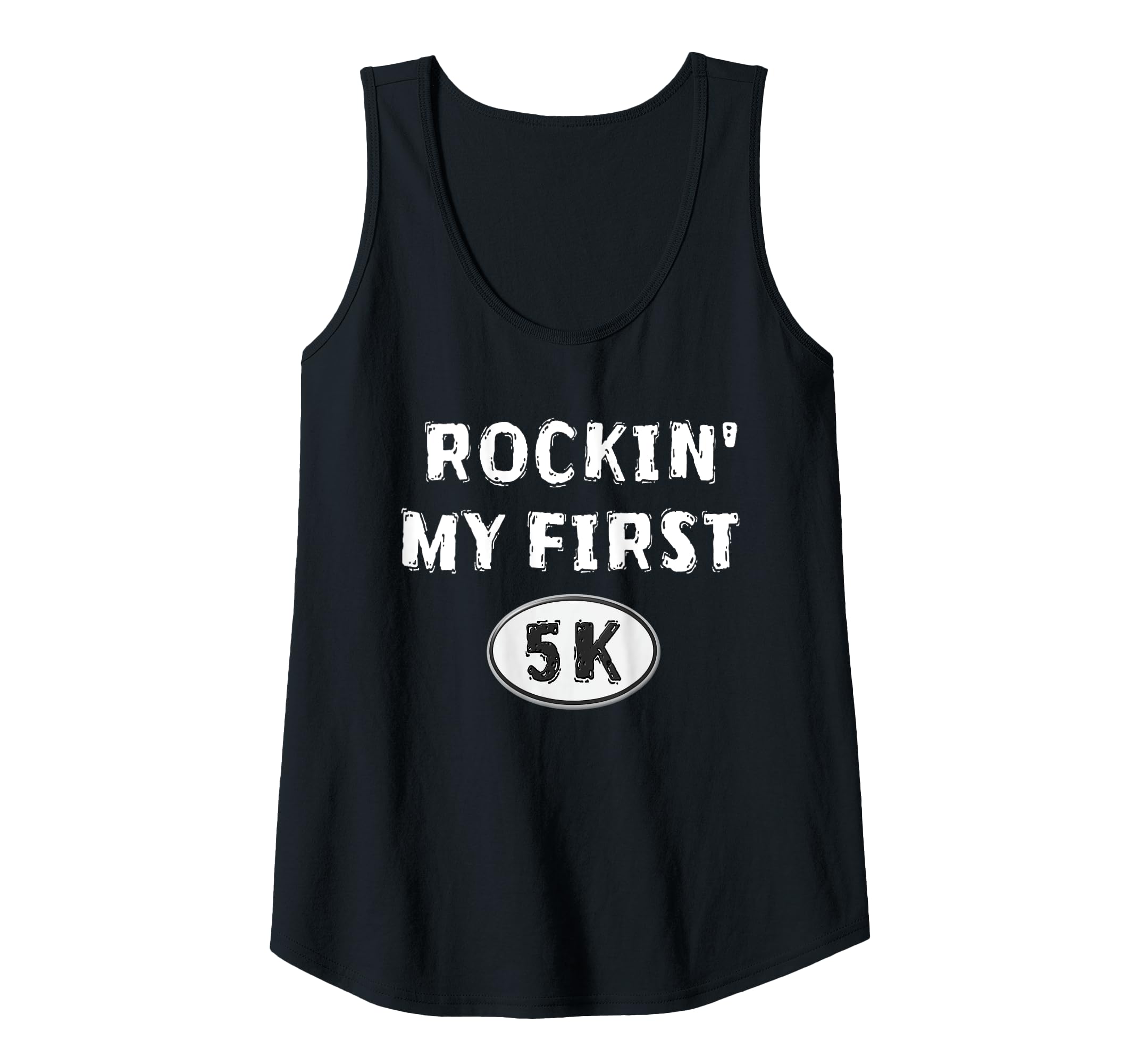 Funny 5K Running Tank Top for New Runners Funny 5K Race Training Apparel Gifts OEKO-TEX STANDARD 100
Funny 5K New Runn